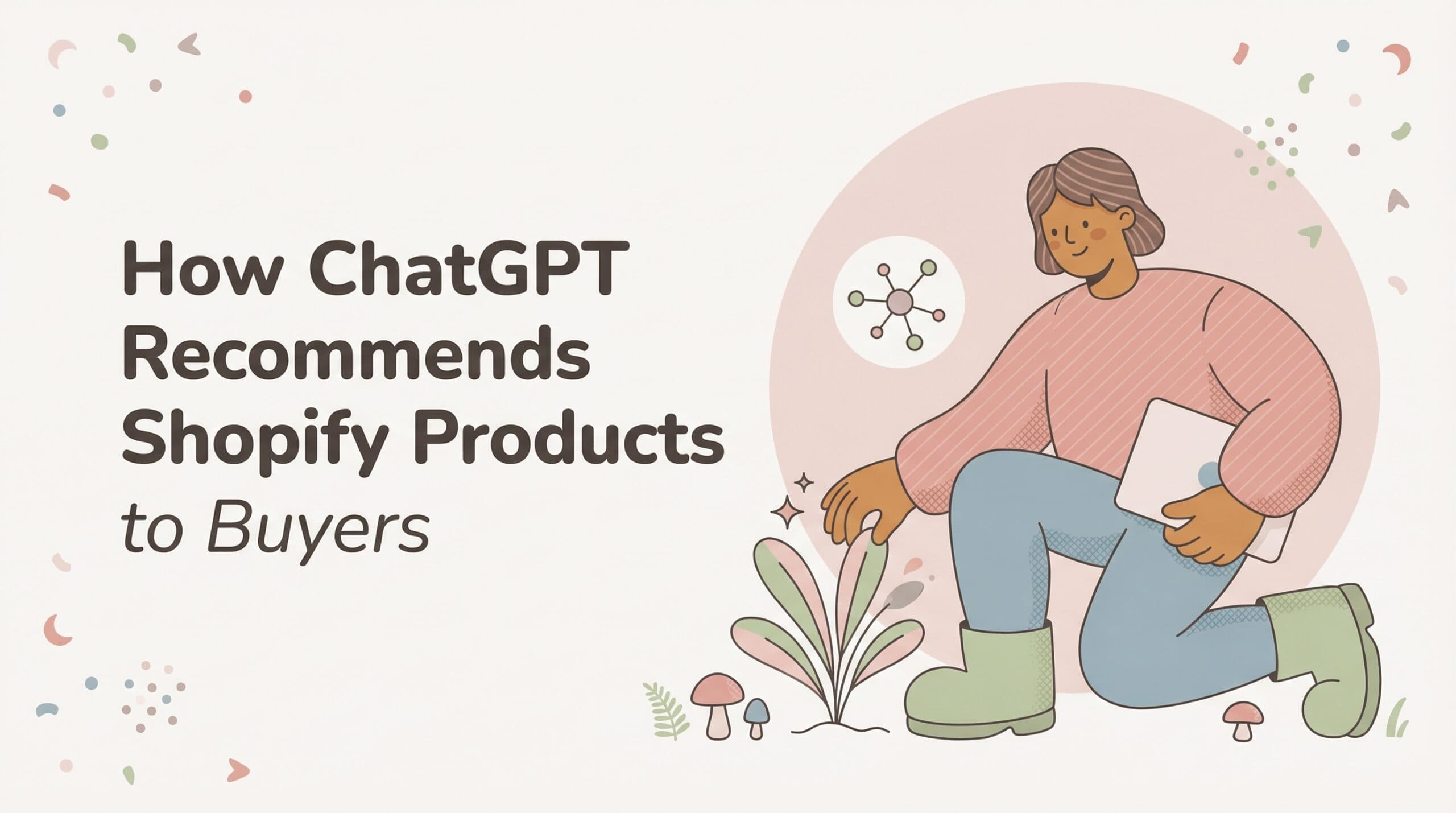 How ChatGPT Recommends Shopify Products to Buyers